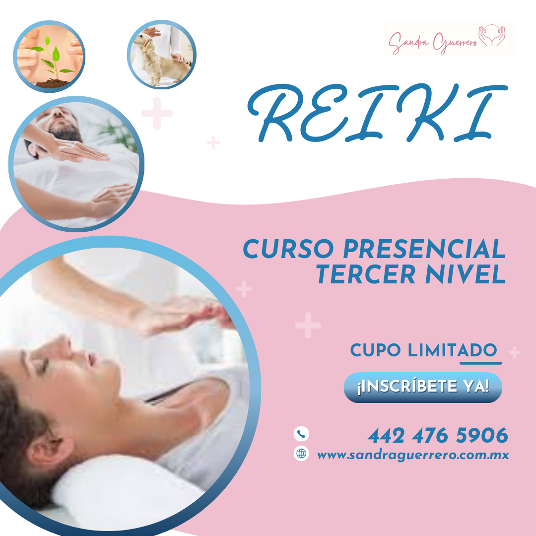 Curso presencial de Reiki Tercer Nivel en Querétaro
