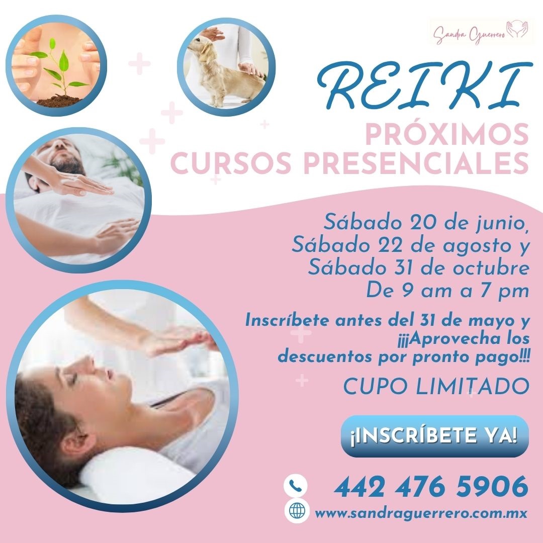 Cursos de Reiki en Querétaro 2026. Cursos presenciales.